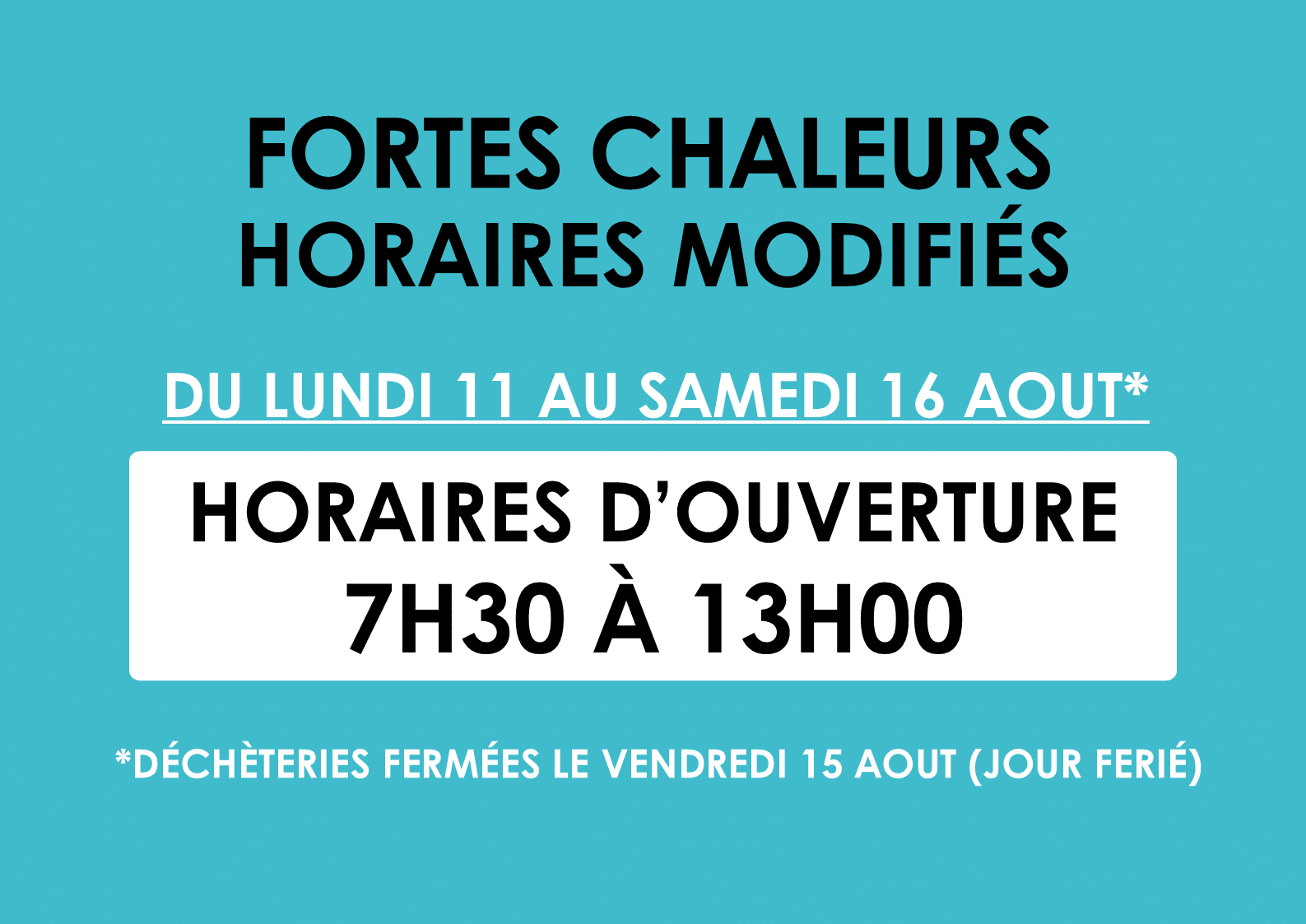 Affiche déchetterie fortes chaleurs